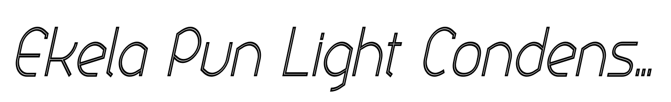 Ekela Pun Light Condensed Italic